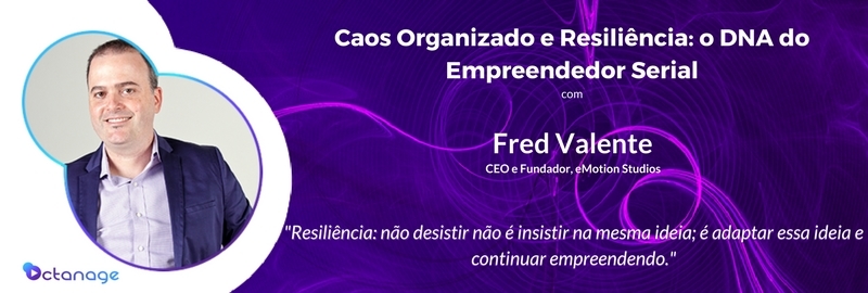 Fred Valente eMotion Studios Startup Minas Gerais BH Inovação criatividade Octanage PodCast